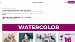 Crafted by Robert - Essential Watercolor Materials