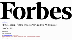 Forbes - Real Estate Wholesaling Insights