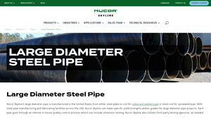 Nucor Skyline - Large Diameter Steel Pipe