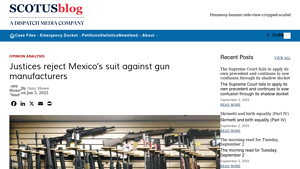 SCOTUSblog - Mexican Government vs. US Gun Makers