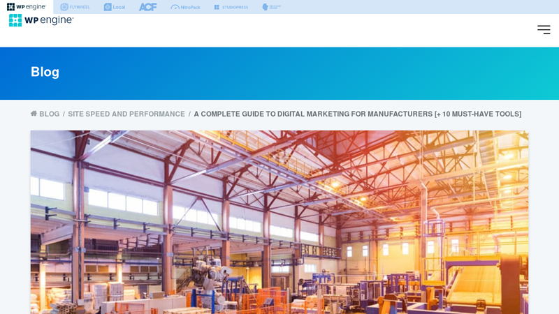 A Complete Guide to Digital Marketing for Manufacturers [+ 10 Must ...