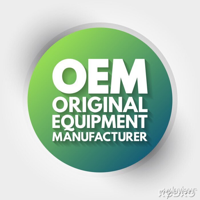 Acronym: OEM – Original Equipment Manufacturer
