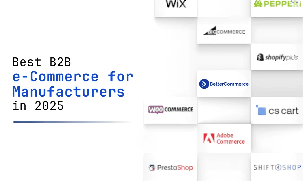 B2B eCommerce for Manufacturers