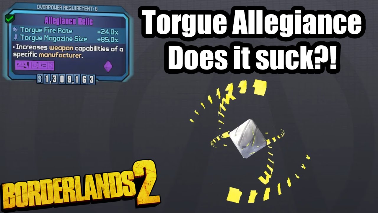 Bl2 Best Allegiance Relic For All industry insight