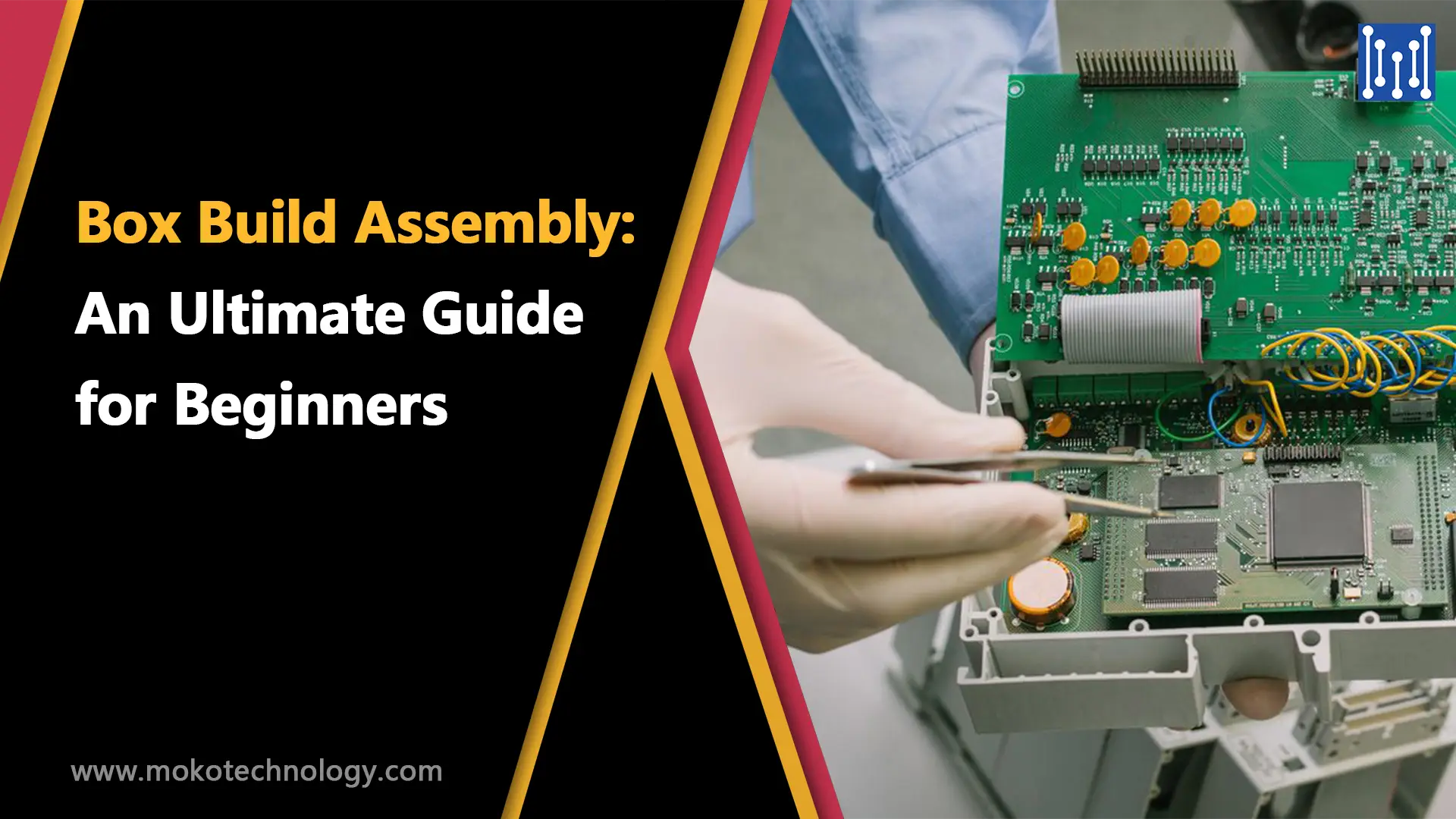 Box-Build Assembly