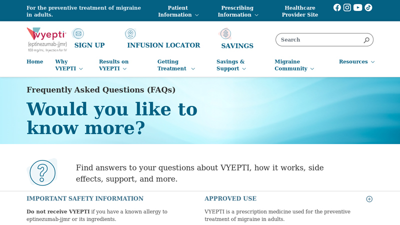 FAQ About VYEPTI® (eptinezumab