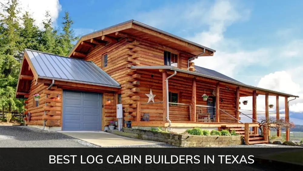 Log Cabin In Texas industry insight