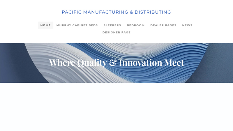 PACIFIC MANUFACTURING & DISTRIBUTING