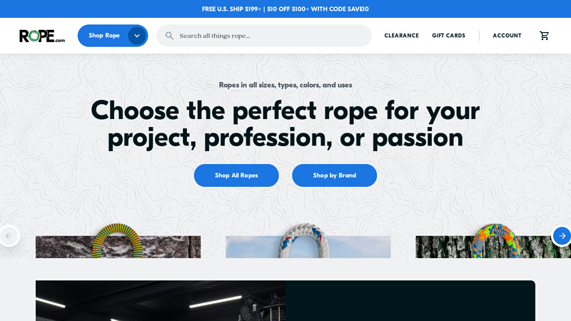 Rope for your passion, profession, or project.