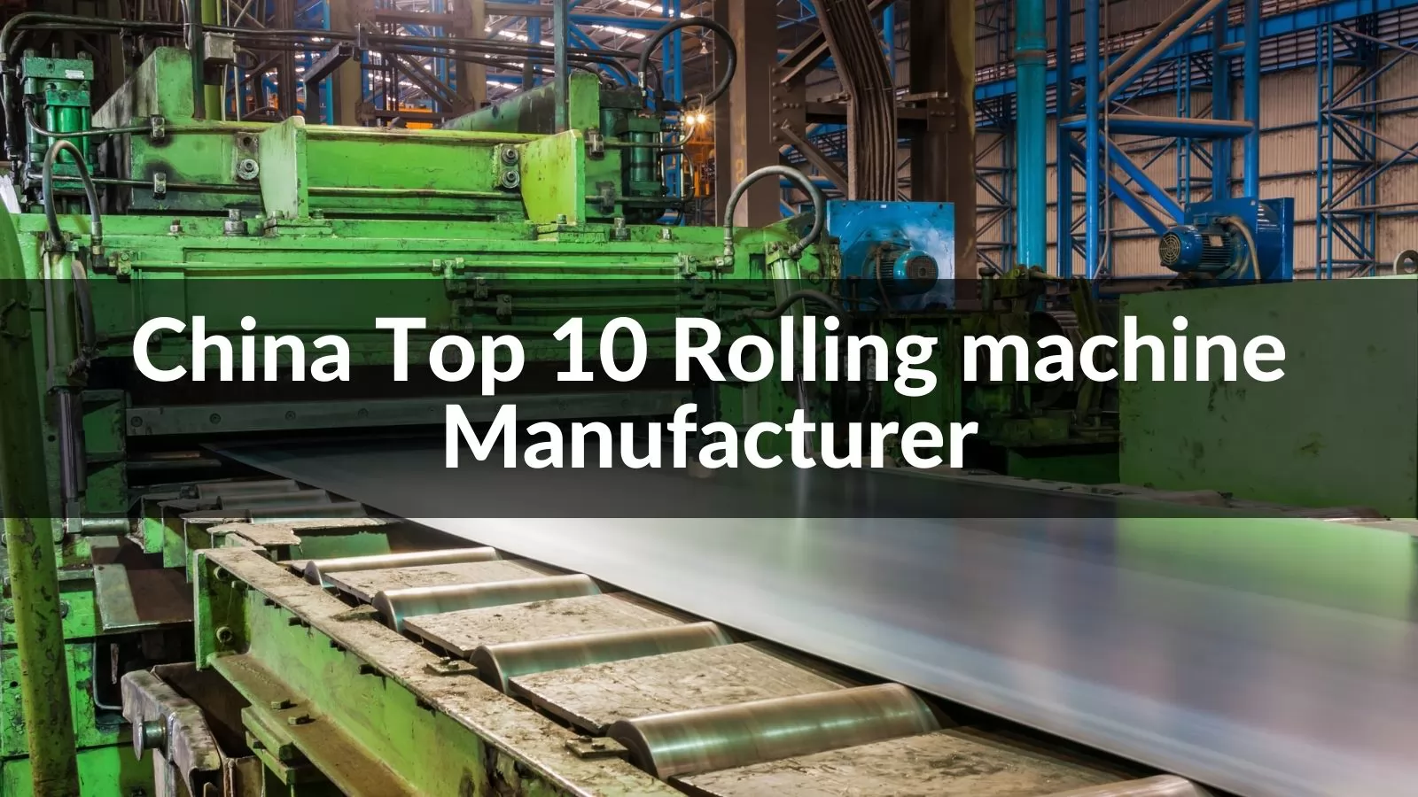 best rolling manufacturer