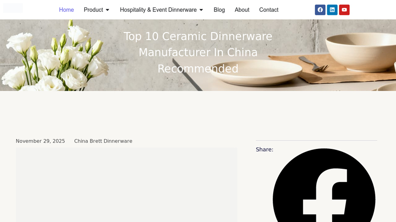 Top 10 Ceramic Dinnerware Manufacturer in China Recommended