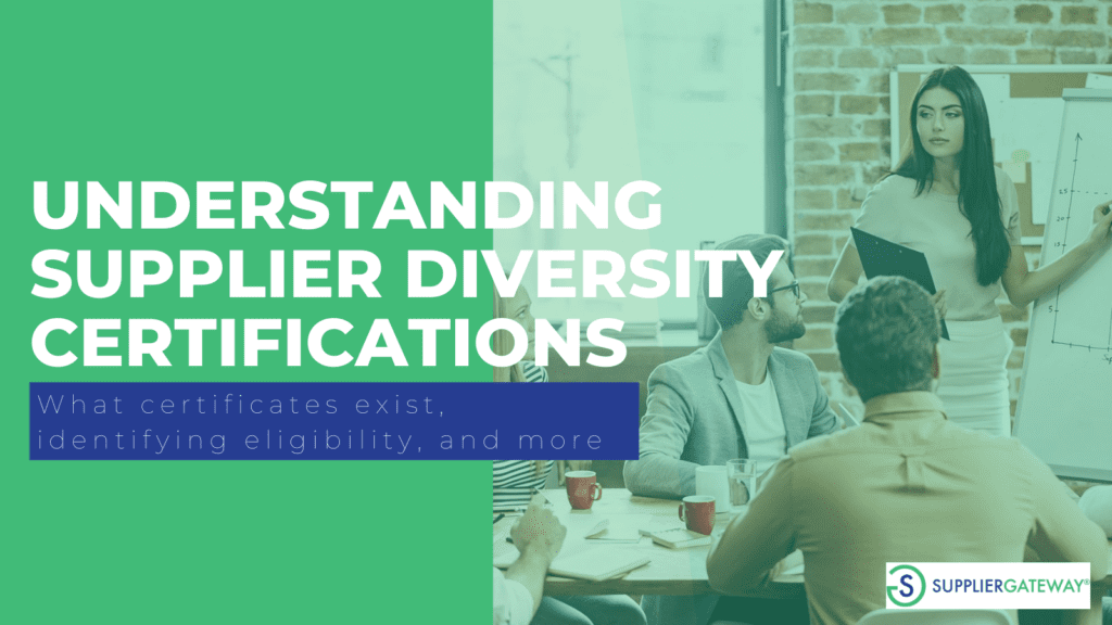Understanding Supplier Diversity Certifications