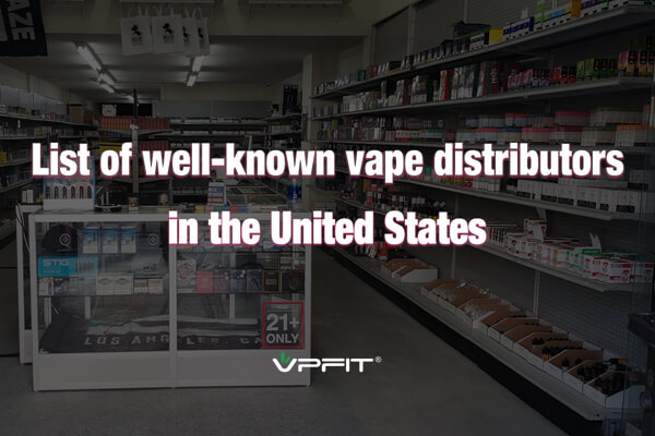 Vape Wholesale Distributor in the US