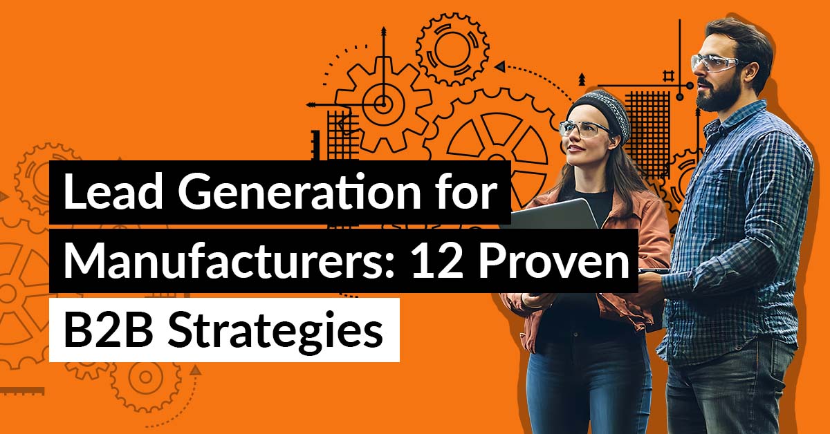 Website Lead Generation for Manufacturers